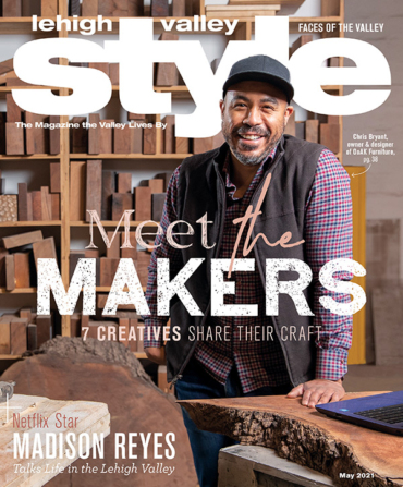 Read the May 2021 Digital Edition of Lehigh Valley Style