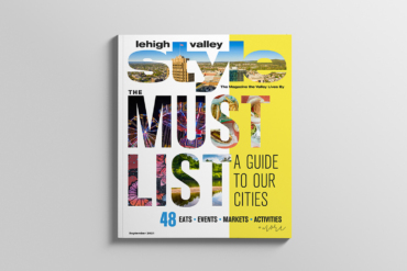 Read the September 2021 Digital Edition of Lehigh Valley Style