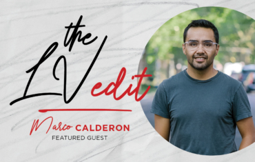 The LV Edit: Gratitude, Perspective & Opportunity with Photographer Marco Calderon