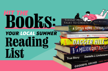 Your Local Summer Reading List